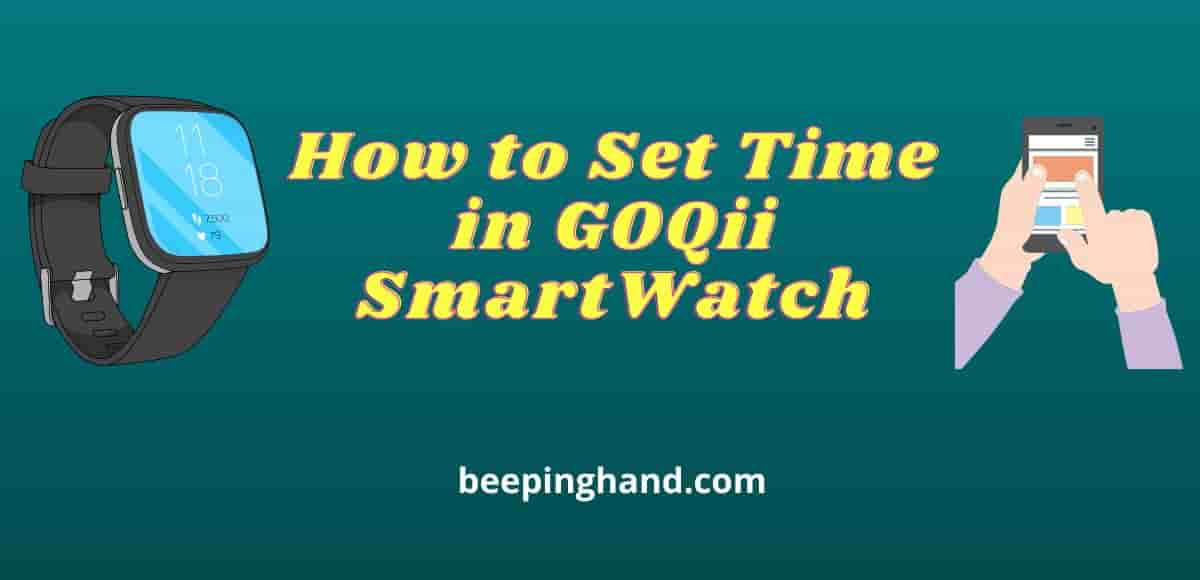 The detailed guide on how to set time in GOQii Smartwatch