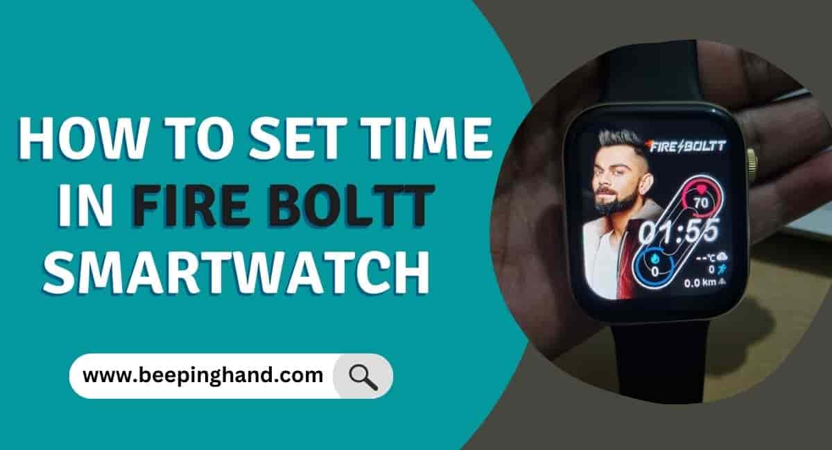 How to Set Time in Fire Boltt Smartwatch