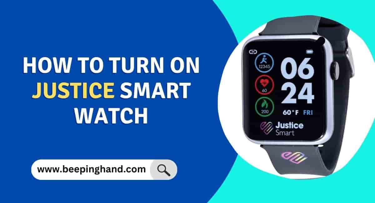 How to Turn On Justice Smart Watch