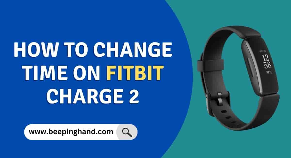How to Change Time on Fitbit Charge 2 Steps to Set Time