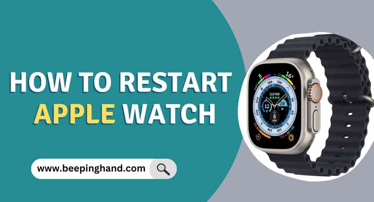 How to Restart Apple Watch Essential Tips & Tricks