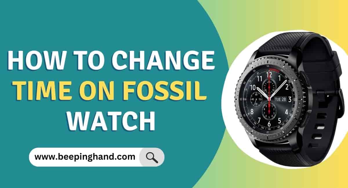 How to Change Time on Fossil Watch