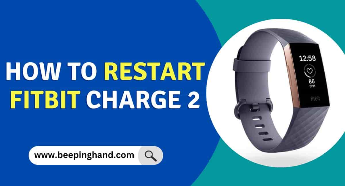 How to Restart Fitbit Charge 2