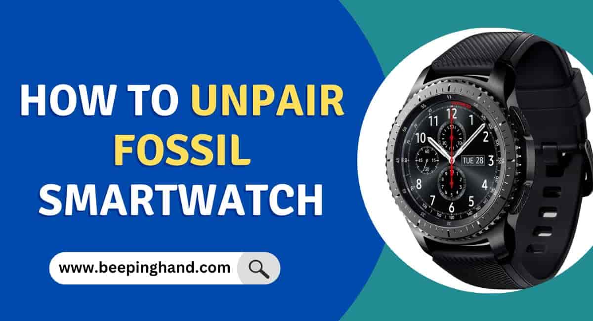How to Unpair Fossil Smartwatch
