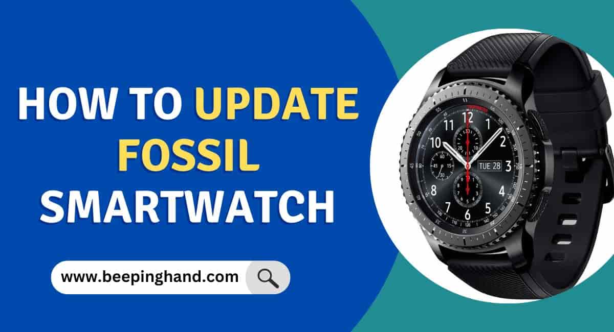 How to Update Fossil Smartwatch