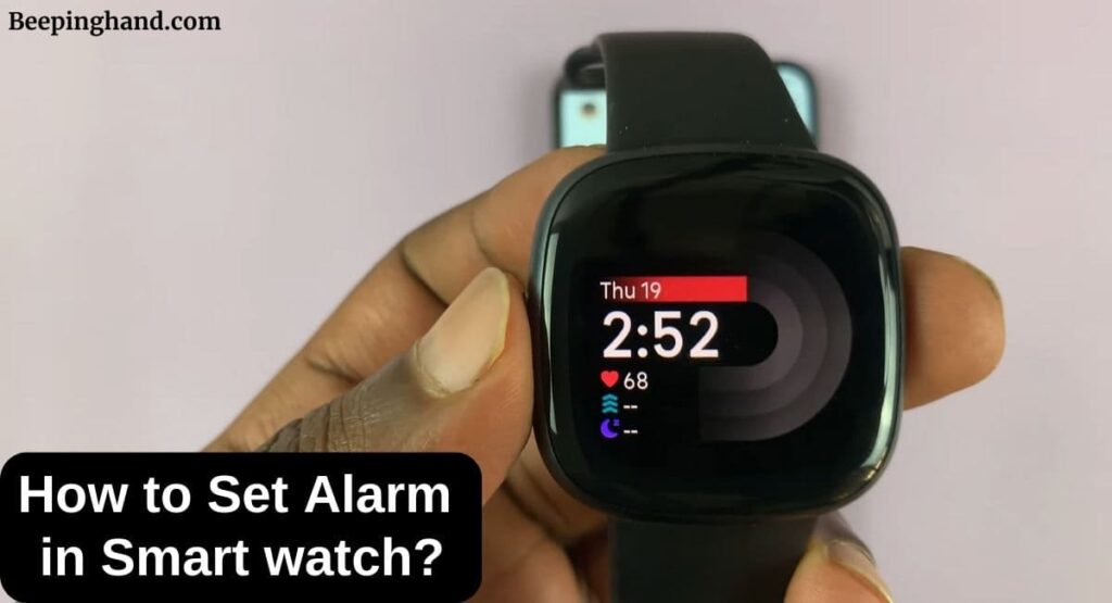 How to Set Alarm in Smart watch