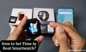 How to Set Time in Boat Smartwatch: A Detailed Guide