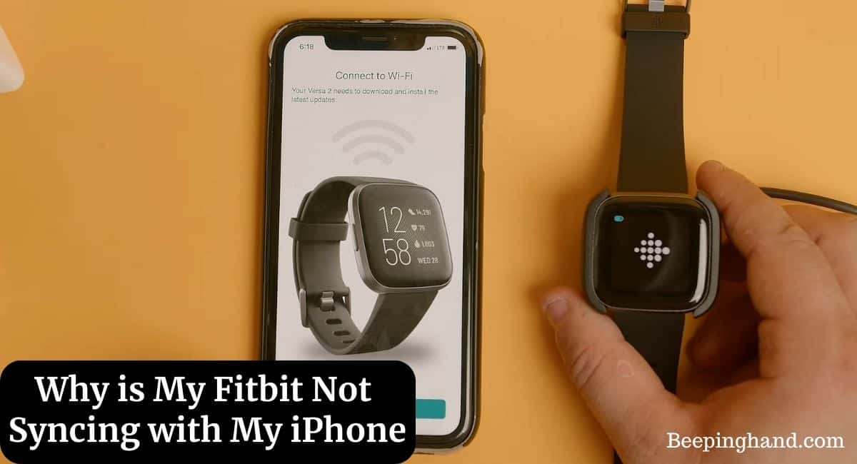 Why is My Fitbit Not Syncing with My iPhone