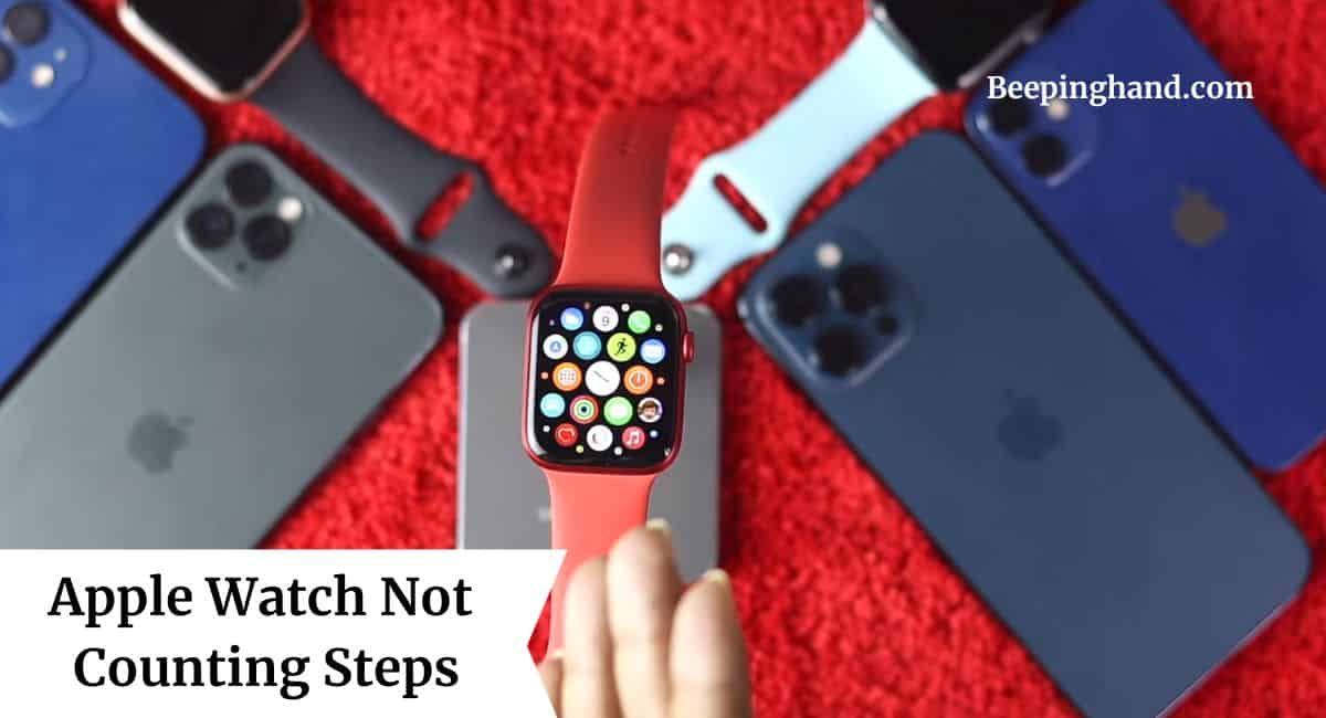 Apple Watch Not Counting Steps