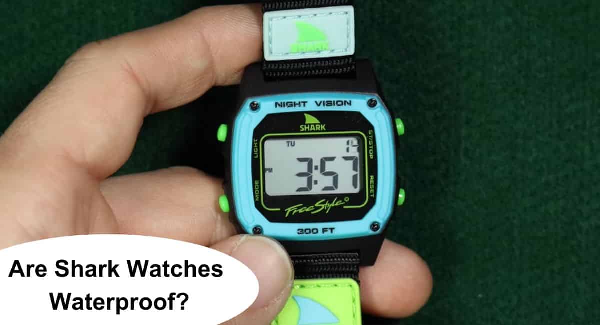 Are Shark Watches Waterproof