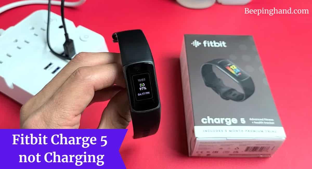 Fitbit Charge 5 not Charging