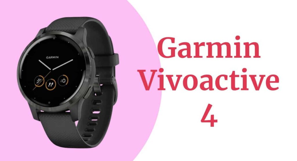 Garmin Vivoactive 4