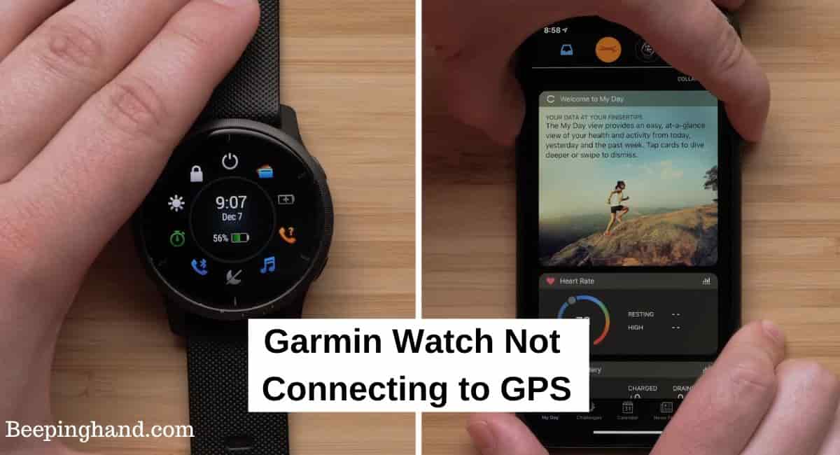 Garmin Watch Not Connecting to GPS