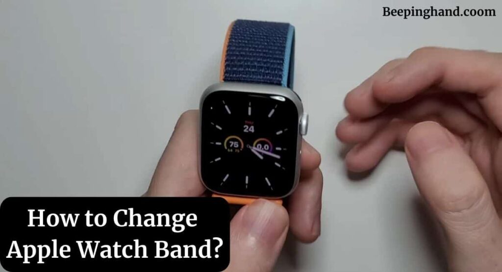 How to Change Apple Watch Band