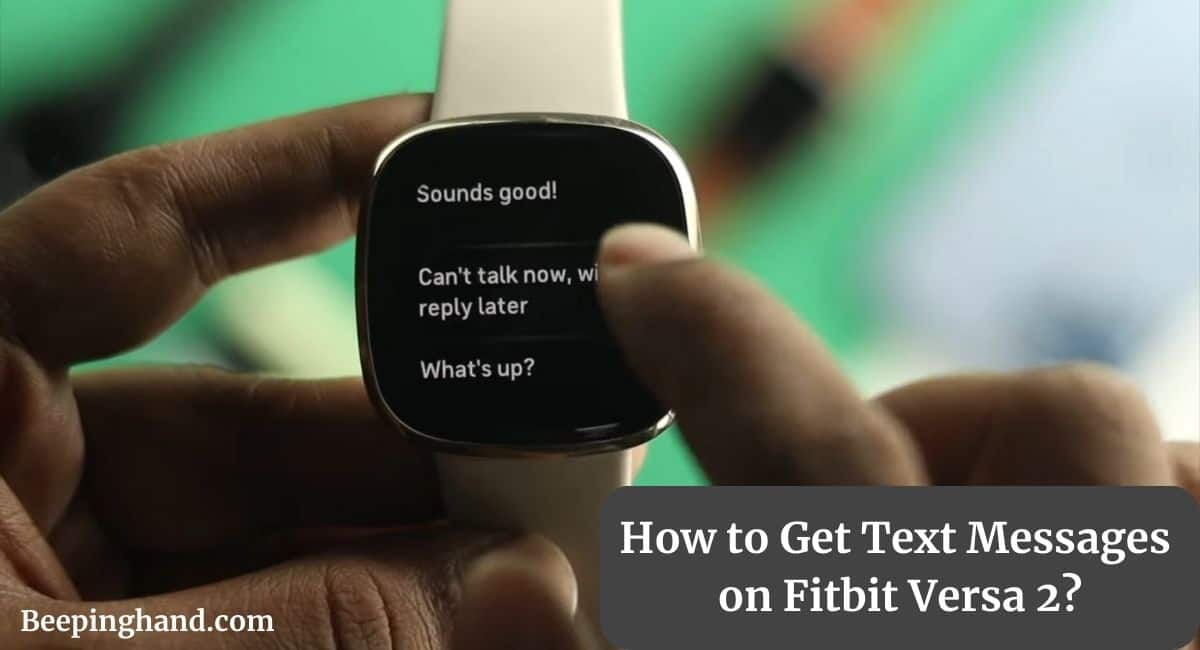 How to Get Text Messages on Fitbit Versa 2