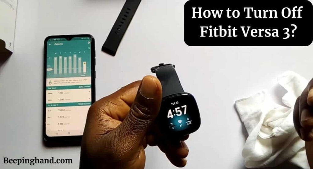 How to Turn Off Fitbit Versa 3
