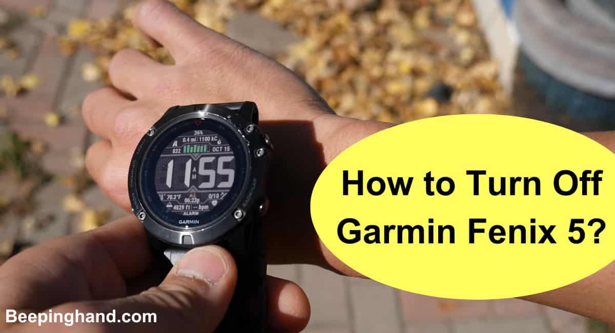 How to Turn Off Garmin Fenix 5