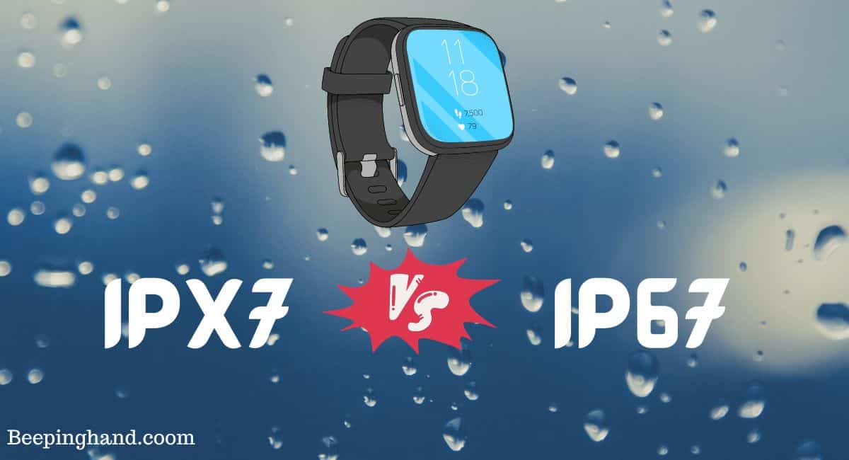 IPX7 vs IP67