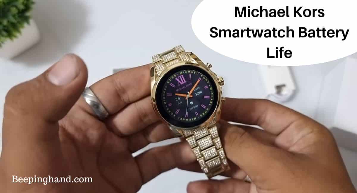 Michael Kors Smartwatch Battery Life
