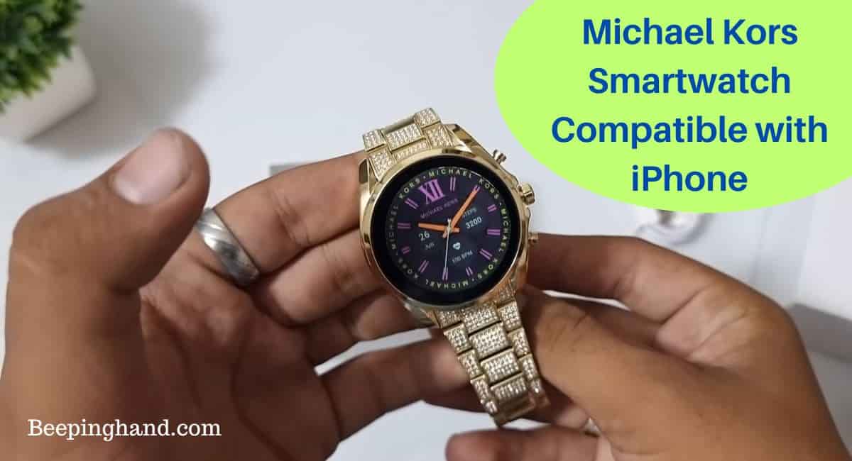 Michael Kors Smartwatch Compatible with iPhone