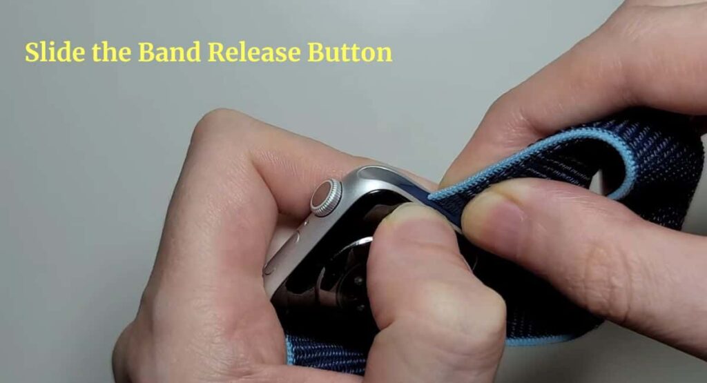 Slide the Band Release Button