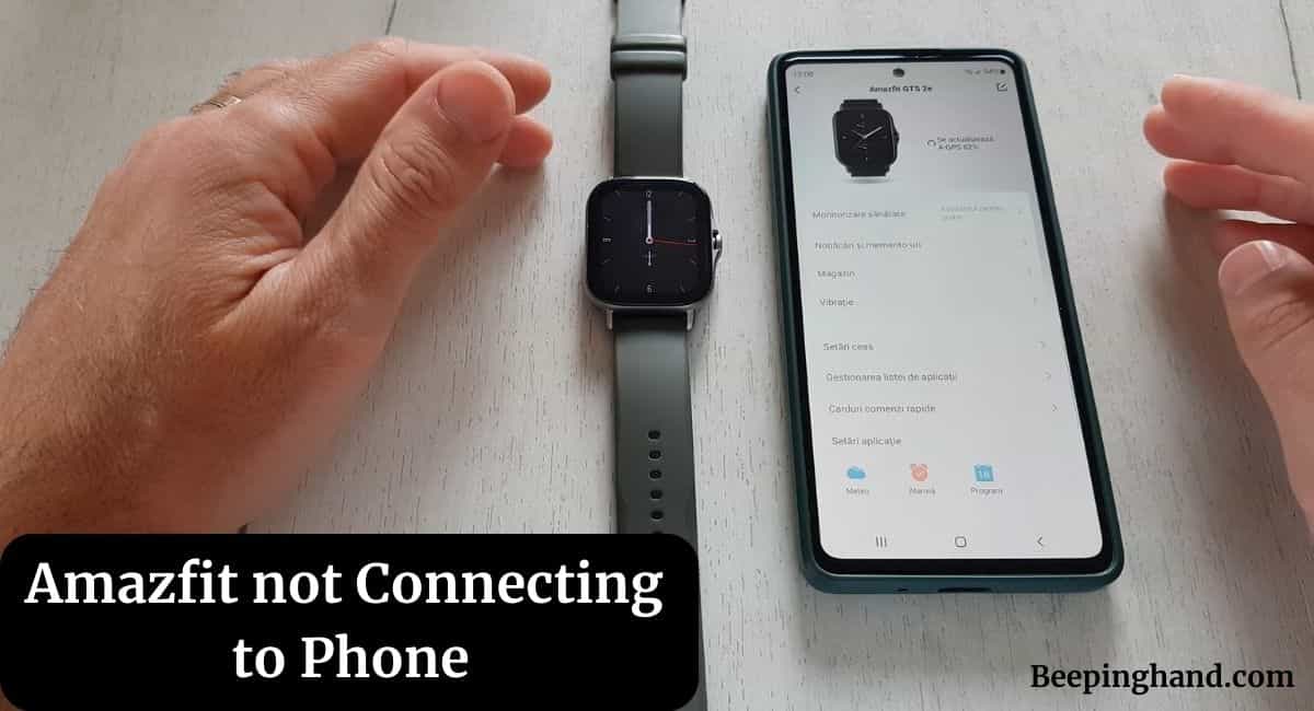 Amazfit not Connecting to Phone