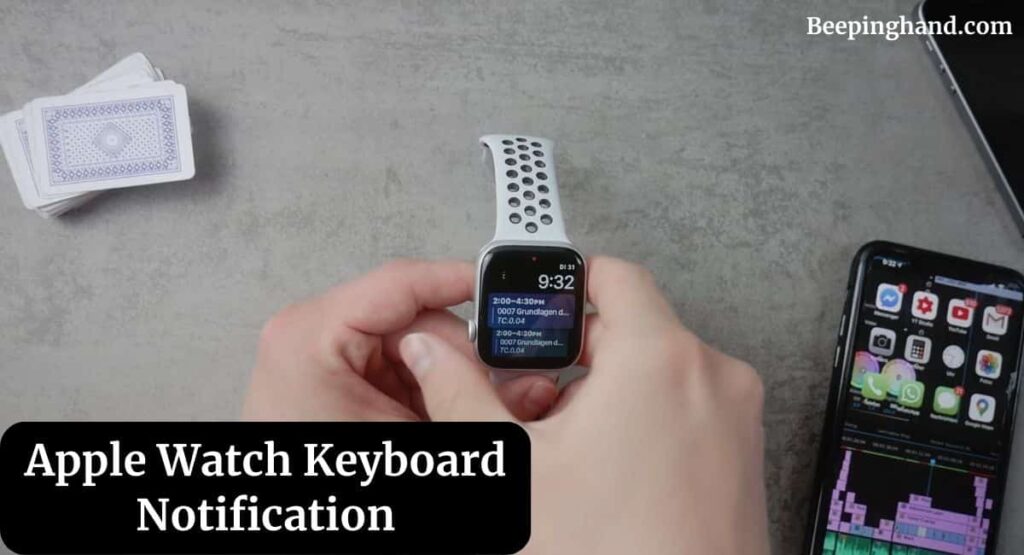 Apple Watch Keyboard Notification