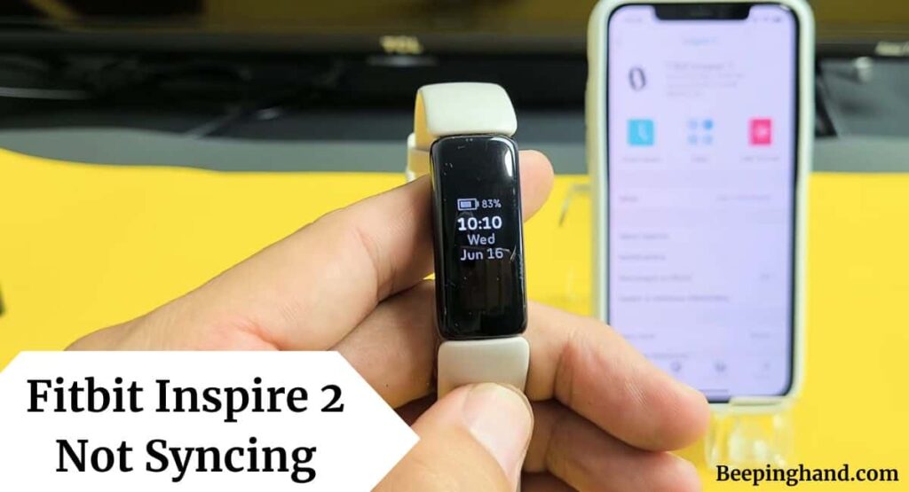 Fitbit Inspire 2 Not Syncing