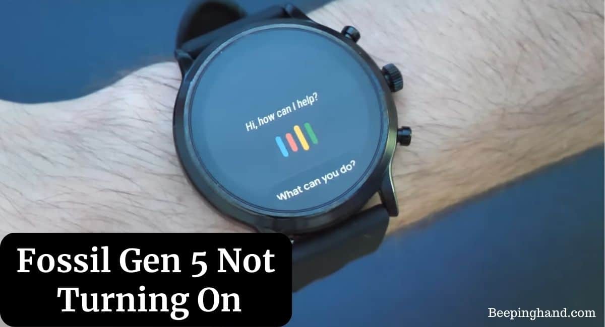 Fossil Gen 5 Not Turning On
