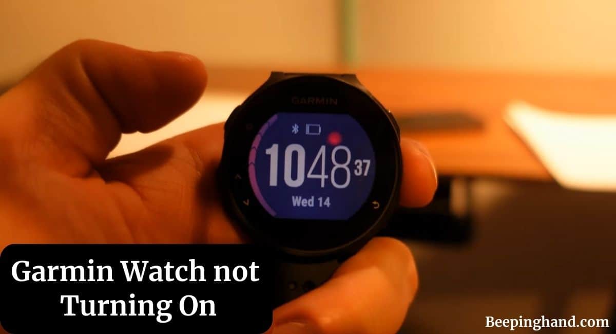 Garmin Watch not Turning On