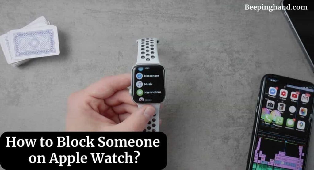 How to Block Someone on Apple Watch