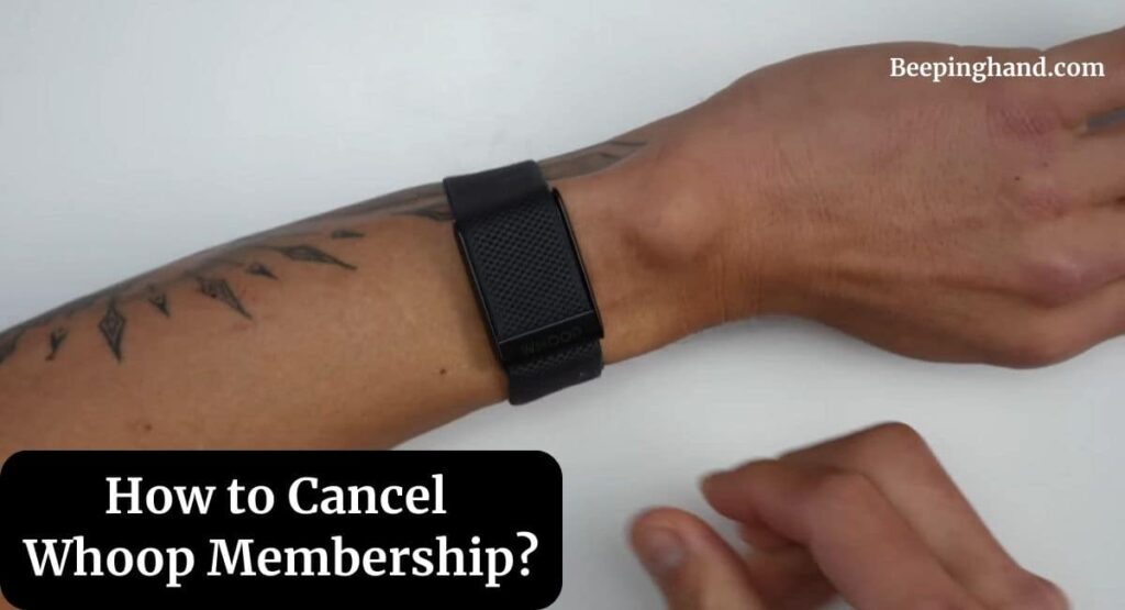 How to Cancel Whoop Membership