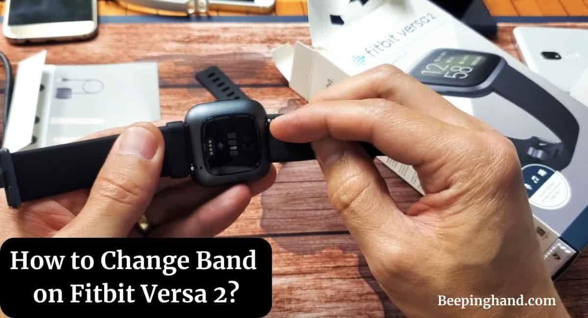 How to Change Band on Fitbit Versa 2