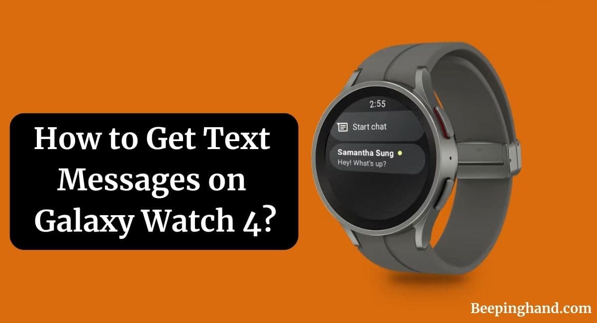 How to Get Text Messages on Galaxy Watch 4