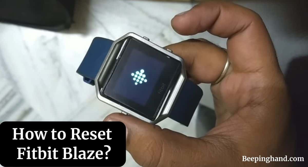 How to Reset Fitbit Blaze