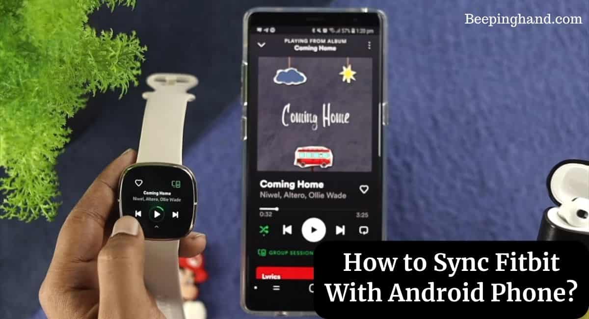 How to Sync Fitbit With Android Phone