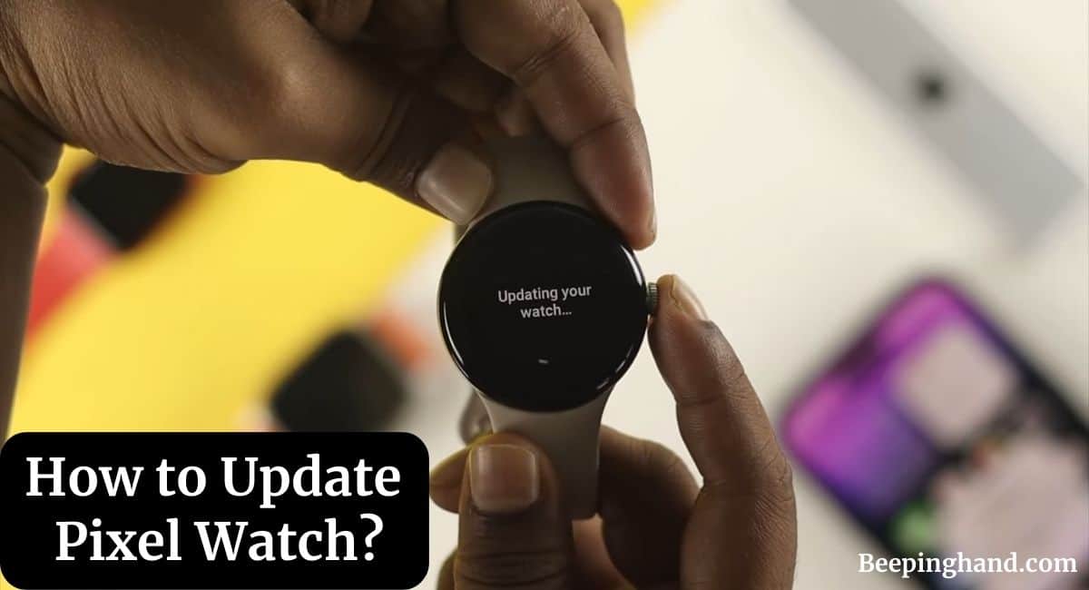 How to Update Pixel Watch