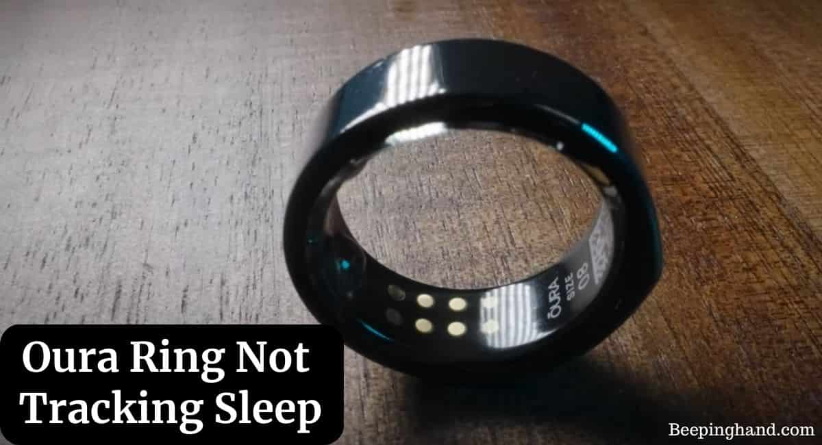 Oura Ring Not Tracking Sleep