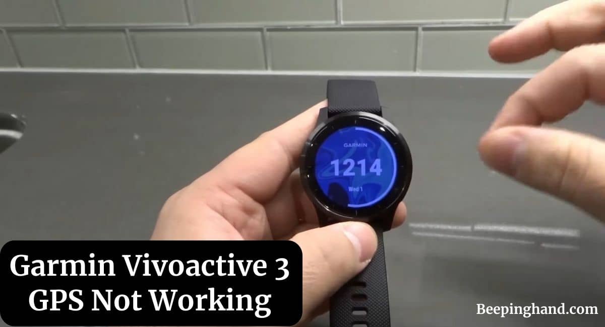 Garmin Vivoactive 3 GPS Not Working