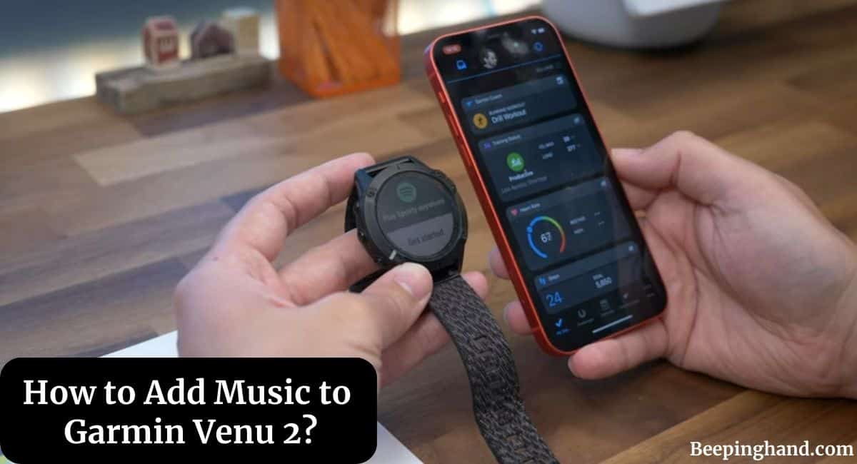 How to Add Music to Garmin Venu 2