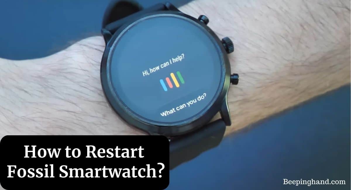 How to Restart Fossil Smartwatch