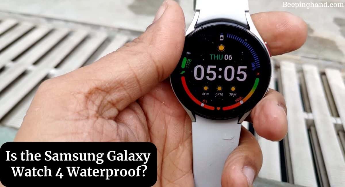 Is the Samsung Galaxy Watch 4 Waterproof
