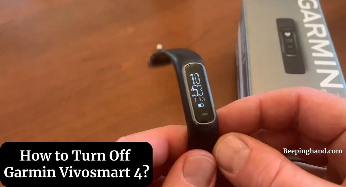 How to Turn Off Garmin Vivosmart 4